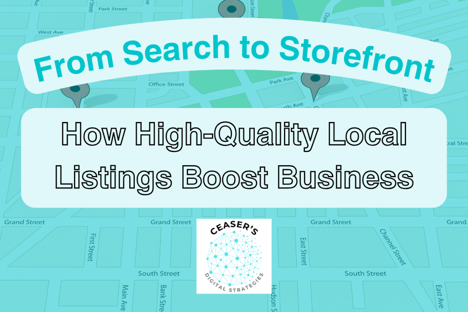 Blog graphic for a blog article from Ceaser's Digital Strategies that details the importance of local listings for local SEO.